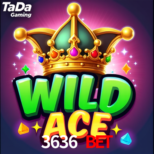3636 Bet